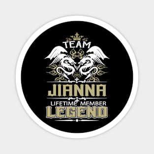 Jianna Name T Shirt -  Team Jianna Lifetime Member Legend Name Gift Item Tee Magnet